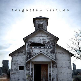 Forgotten Virtues